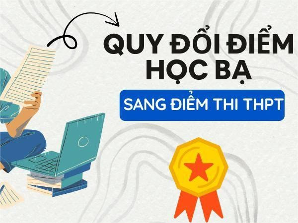 Ảnh nền quy đổi điểm học bạ sang điểm thi THPT